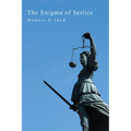 The Enigma of Justice