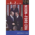 to Z of the Nixon-Ford Era
