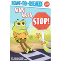 Sign Says Stop!: Ready-To-Read Pre-Level 1