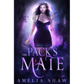 The Pack's Mate: Whychoose curvy girl paranormal romance