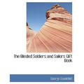 The Blinded Soldiers and Sailors Gift Book