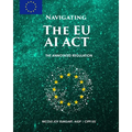 Navigating the EU AI Act: The Annotated Regulation