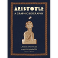Aristotle: A Graphic Biography