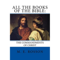 All the Books of the Bible: : The Commandments of Christ