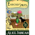 Exercised Spirits: A Historical Cozy Mystery