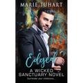 Edged: A Wicked Sanctuary Novel