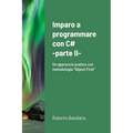 Imparo a programmare con C# - parte II