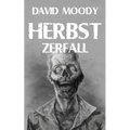 Herbst: Zerfall
