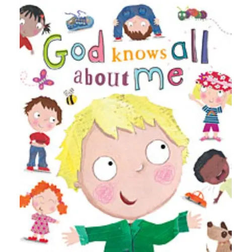 God Knows All about Me