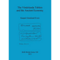 The Vindolanda Tablets and the Ancient Economy