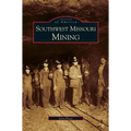Southwest Missouri Mining