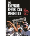 The Emerging Republican Minorities: Racial and Ethnic Realignment in the Trump Era
