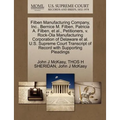 Filben Manufacturing Company, Inc., Bernice M. Filben, Patricia A. Filben, et al., Petitioners, V. Rock-Ola Manufacturing Corporation of Delaware et a