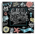 Chalk Art and Lettering 101: An Introduction to Chalkboard Lettering, Illustration, Design, and More - eBook