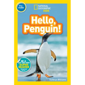 Hello, Penguin! (National Geographic Kids Readers, Pre-Reader)