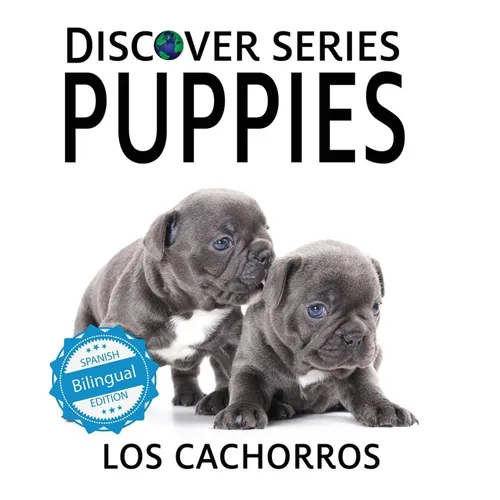 Puppies / Los cachorros