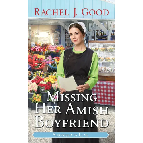Missing Her Amish Boyfriend
