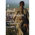 A Road Unforeseen: Women Fight the Islamic State