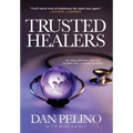 Trusted Healers: Dr. Paul Grundy and the Global Healthcare Crusade