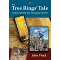 The Tree Rings' Tale: Understanding Our Changing Climate