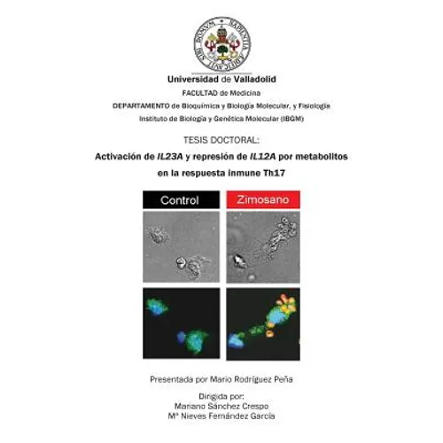 Activación de IL23A y represión de IL12A por metabolitos en la respuesta inmune Th17