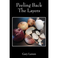 Peeling Back The Layers