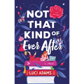 Not That Kind of Ever After