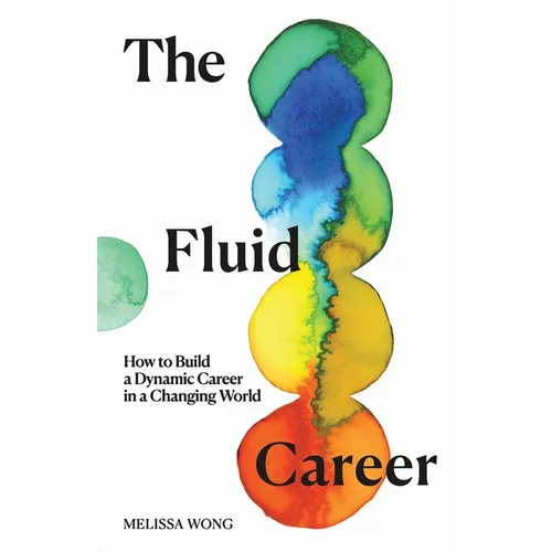 The Fluid Career