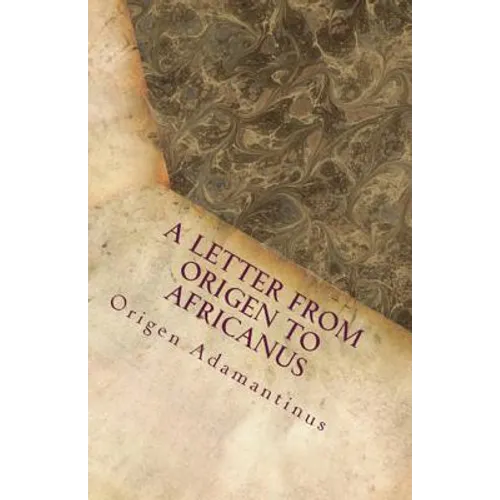 A Letter from Origen to Africanus