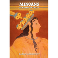 Minoans, Sea Kings of Crete