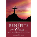 The Benefits of the Cross ...