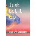 Just Let It Go