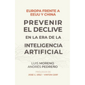 Europa frente a EE.UU. y China. Prevenir el declive en la era de la inteligencia artificial