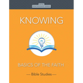 Knowing: Basics of the Faith