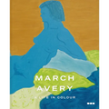 March Avery: A Life in Color
