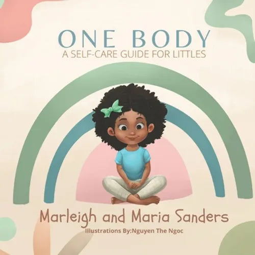 One Body: A Self-Care Guide For Littles