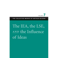 The IEA, the LSE & the Influence of Ideas