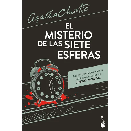 El Misterio de Las Siete Esferas: La Novela Que Ha Inspirado La Serie de Netflix / The Seven Dials Mystery (a Novel)