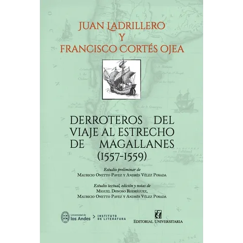 Derroteros del viaje al estrecho de Magallanes (1557-1559)