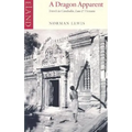 A Dragon Apparent: Travels in Cambodia, Laos & Vietnam