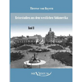 Reisestudien aus dem westlichen Südamerika von Therese Prinzessin von Bayern, Band 2