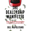 The Dealership Manifesto: The 8-Step Roadmap to Industry-Leading Profitability