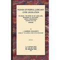 Power of Federal Judiciary Over Legislation
