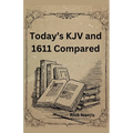 Today's KJV and 1611 Compared