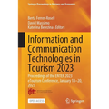 Information and Communication Technologies in Tourism 2023: Proceedings of the Enter 2023 Etourism Conference, January 18-20, 2023