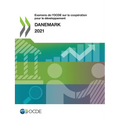 Examens de l'Ocde Sur La Coopération Pour Le Développement: Danemark 2021
