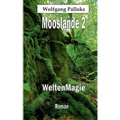 Mooslande 2: WeltenMagie