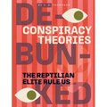 The Reptilian Elite Rule Us