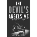 The Devil's Angels MC: Book 4 - Vex