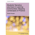 Students' Narrative Journeys in Learning Communities: Mapping Landscapes of Practice